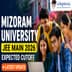 Mizoram University JEE Main Expected Cutoff 2026 : Category & Branch Wise Opening and Closing Ranks